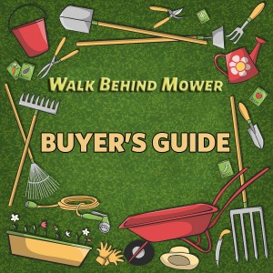 walk behind mower buyer´s guide